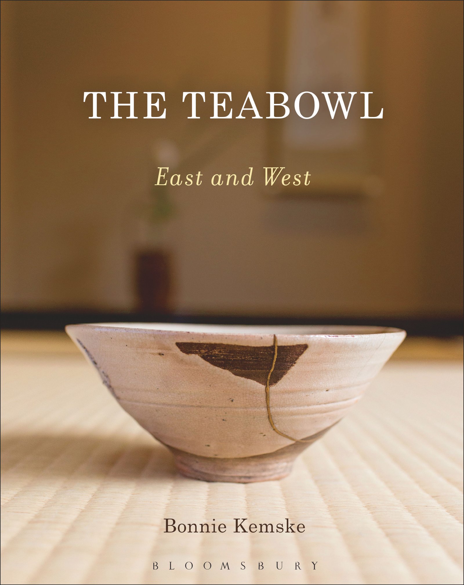 On the cover of the book is a teabowl with kintsugi repair, with seal of Nonomura Ninsei (1598-1666), 18th century repair. From Kōshosai Collection. Photo Credit: Ian Olsson Bonnie Kemske, The Teabowl