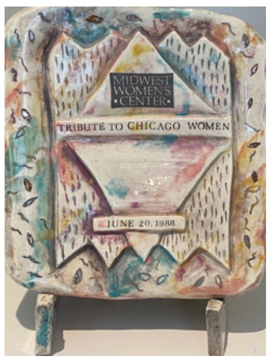 Plate and plate-holder were the award plaque created by Jan Kimball for the Midwest Women’s Center’s tenth anniversary dinner in 1988. 7 x 7. Photo credit: Rebecca Sive